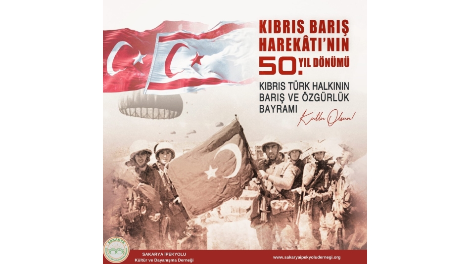 Kıbrıs Barış Harekatı’nın 50. Yıl Dönümü