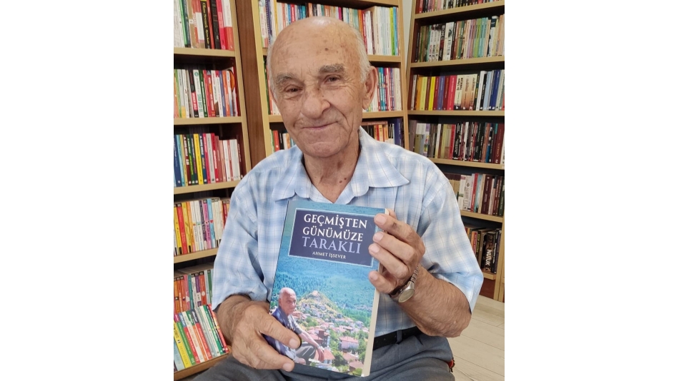 Ahmet İşsever’den Güzel ve Anlamlı Bir Kitap Daha: ‘Geçmişten Günümüze Taraklı’