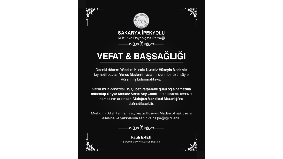 Önceki dönem Yönetim Kurulu Üyemiz Hüseyin Maden’in kıymetli babası Yunus Maden’in vefatını derin bir üzüntüyle öğrenmiş bulunmaktayız.
