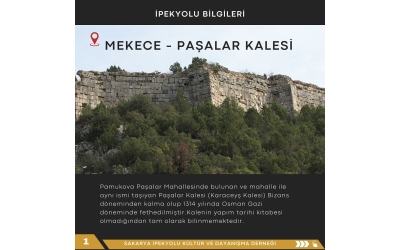 PAMUKOVA - MEKECE PAŞALAR KALESİ