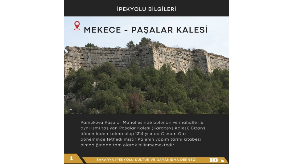 PAMUKOVA - MEKECE PAŞALAR KALESİ
