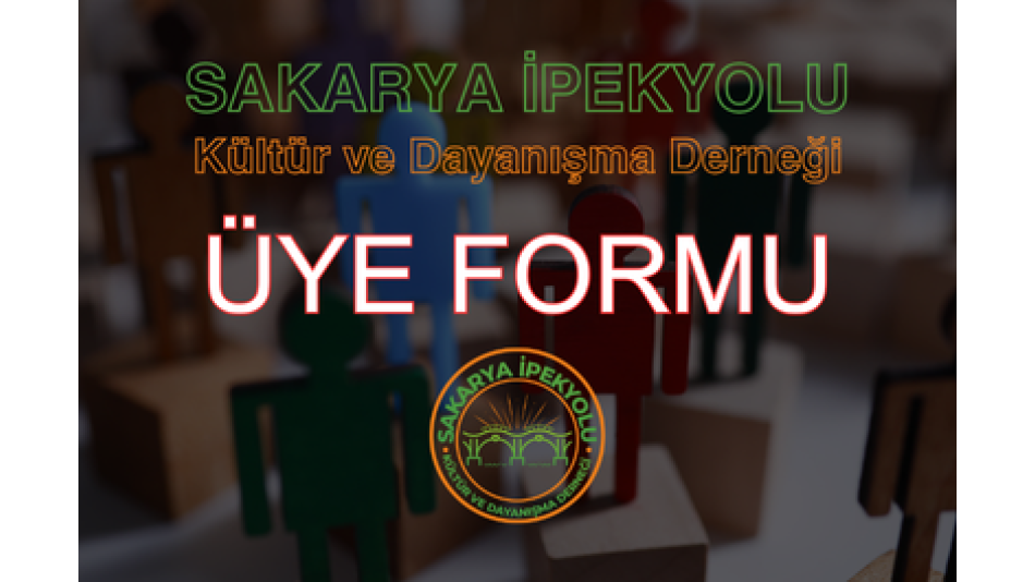 ÜYE FORMU